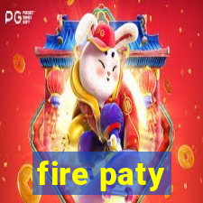 fire paty